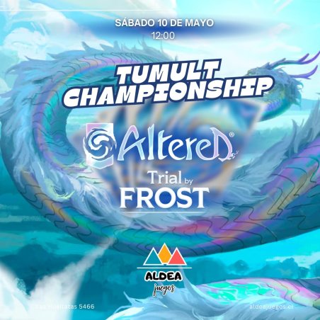 Torneo Tumult Championship Altered - 10 de Mayo